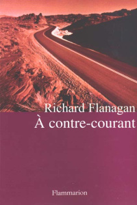 A contre-courant - Flanagan Richard