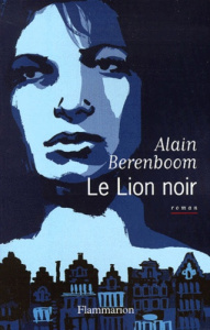 Le lion noir - Berenboom Alain