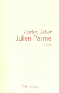 Julien Parme - Zeller Florian