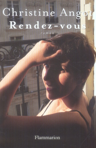 Rendez-vous - Angot Christine