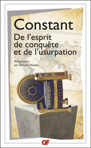 De l'esprit de conquête et de l'usurpation - Constant Benjamin