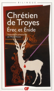 Erec et Enide - CHRETIEN DE TROYES