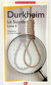 Le suicide. Livre II - Durkheim Emile ; Hocquard Anita