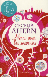 Merci pour les souvenirs - Ahern Cecelia ; Leynaud Maryse
