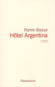 Hôtel Argentina - Stasse Pierre