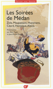 Les soirées de Médan - Zola Emile ; Maupassant Guy de ; Pagès Alain ; Pot