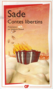 Contes libertins - Sade Donatien Alphonse François de ; Genand Stépha