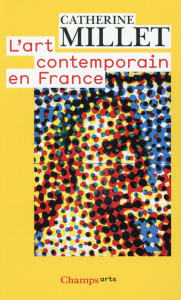 L'art contemporain en France - Millet Catherine
