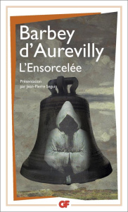 L'ensorcelée - Barbey d'Aurevilly Jules ; Seguin Jean-Pierre ; Sc