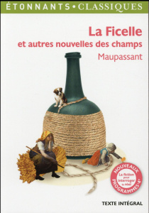 La Ficelle et autres nouvelles des champs - Maupassant Guy de ; Boussoualine Samira ; Jullier