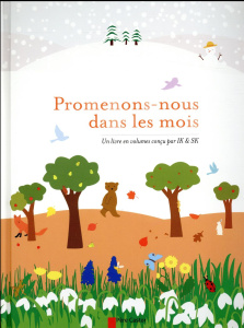 Promenons-nous dans les mois - Kim Inkyeong ; Kim Sunkyung