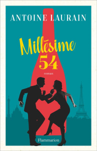 Millésime 54 - Laurain Antoine