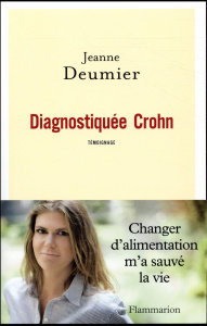 Diagnostiquée Crohn - Deumier Jeanne ; Karam Olivia