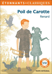 Poil de Carotte - Renard Jules ; Gougelmann Stéphane ; Renner Floren