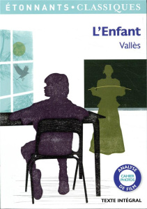 L'enfant - Vallès Jules ; Kleff Patrice ; Béru Marie-Anne de