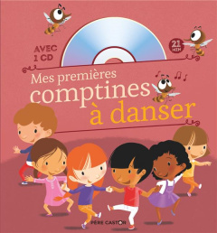 Mes premières comptines à danser. Avec 1 CD audio - Brunelet Madeleine