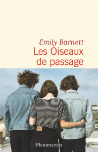 Les oiseaux de passage - Barnett Emily