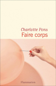 Faire corps - Pons Charlotte
