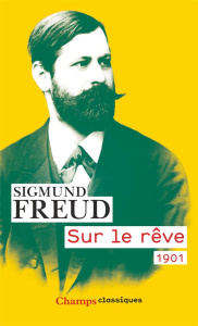 Sur le rêve - Freud Sigmund ; Cambon Fernand ; Dayan Maurice ; S