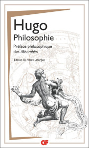 Philosophie. Préface philosophique des Misérables - Hugo Victor ; Laforgue Pierre