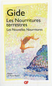 Les nourritures terrestres. suivi de Les nouvelles nourritures - Gide André ; Masson Pierre