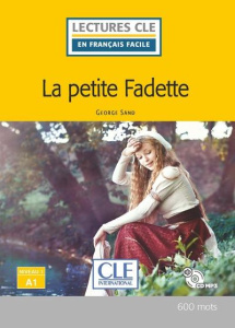 La petite Fadette. Avec 1 CD audio MP3 - Sand George ; Roussel Elyette ; Giusti Conrado