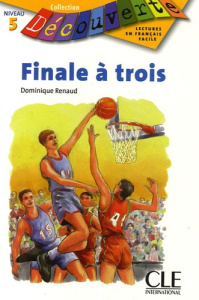 Finale à trois - Renaud Dominique