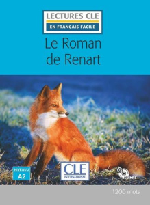 Le Roman de Renart. Avec 1 CD audio MP3 - Claustres Françoise ; Giusti Conrado