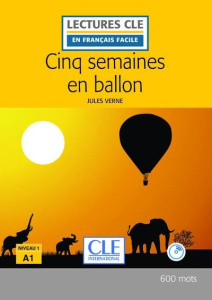 Cinq semaines en ballon. Avec 1 CD audio - Verne Jules ; Roussel Elyette ; Giusti Conrado