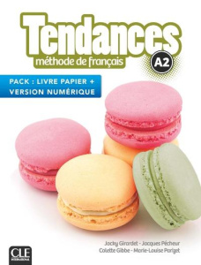 Tendances A2. Méthode de français livre papier version numérique - Girardet Jacky ; Pécheur Jacques ; Gibbe Colette ;