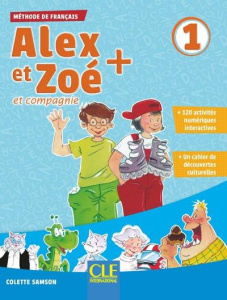 Alex et Zoé et compagnie 1. Avec 1 CD audio MP3 - Samson Colette