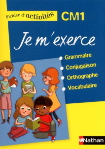 Je m'exerce grammaire-conjugaison-orthographe-vocabulaire CM1. Fichier d'activités - Baudelot Brigitte ; Delourme-Bentayeb Houria ; Glo