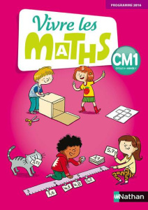 Vivre les maths CM1. Edition 2017 - Jardy Jacqueline ; Jardy Jacky ; Fayette Thierry ;