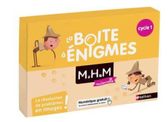 MHM - CYCLE 1 - LA BOITE A ENIGMES - PINEL NICOLAS