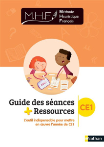 Méthode heuristique français CE1. Guide des séances   Ressources - Jenner Anne ; Bouvier Céline ; Paumard Manon