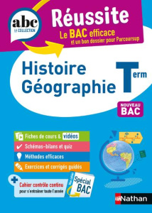 Histoire Géographie Term. Nouveau Bac - Vidil Cécile ; Benbassat Laëtitia ; Fouletier Fréd