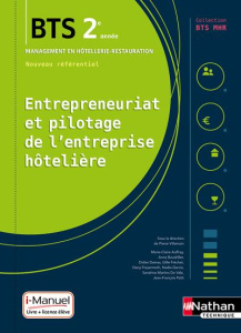 Entrepreneuriat et pilotage de l'entreprise hôtelière BTS MHR 2e année - Villemain Pierre ; Lugnier Michel