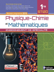Physique-Chimie et Mathématiques 1re STI2D. Enseignement de spécialité, Edition 2019 - Azan Jean-Luc