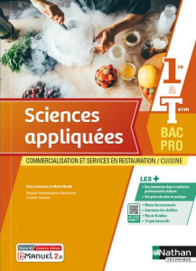 Sciences appliquées 1re et Term Bac Pro. Commercialisation et services en restauration/cuisine - Woelfli Martin ; Andriamampandry-Rakotoarivelo Mar