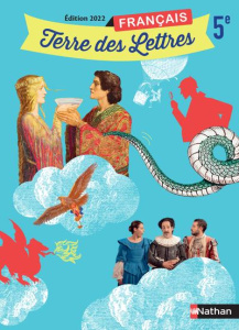 Français 5e Terre des lettres. Edition 2022 - Denéchère Anne-Christine ; Hars Catherine ; Marcha