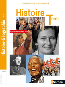 Histoire-Géographie Terminale - Cote Sébastien ; Janin Eric