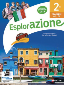 Italien 2de A2>B1 Esplorazione. Edition 2019 - Medjadji Marie-Thérèse
