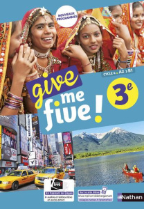 Anglais 3e Cycle 4 A2-B1 Give me five ! Edition 2017 - Adrian Hélène ; Brusson Michel ; Baudry Catherine