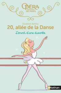 20, allée de la Danse : L'envol d'une discrète - Barféty Elizabeth ; Foutrier Magalie
