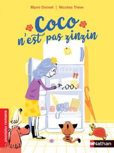 Coco n'est pas zinzin - Doinet Mymi ; Trève Nicolas