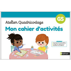 Atelier quadricodage GS. Mon cahier d'activités, Edition 2023 - Paumier Laurène ; Jacquart André ; Citron Coline