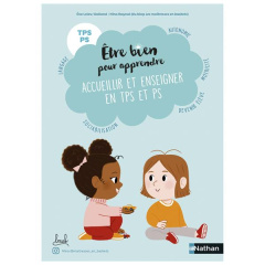 Accueillir et enseigner TPS et PS. Langage, autonomie, socialisation - Leleu-Galland Eve ; Raynal Nina ; Fouquier Elsa