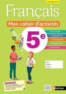 Français 5e Mon cahier d'activités. Edition 2023 - Cazanove Cécile de ; Callet Stéphanie ; Chiffre Pi