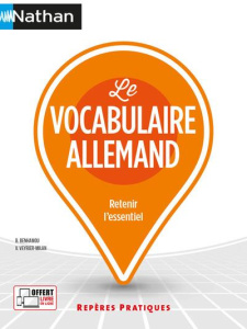 Le vocabulaire allemand - Benhamou Brigitte ; Veyrier-Milan Véronique