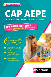 CAP Accompagnement éducatif petite enfance 110 entraînements Epreuves professionnelles EP1 EP2 EP3 2 - Rebih Louisa